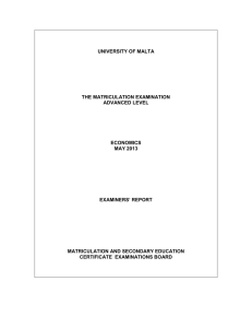 UNIVERSITY OF MALTA THE MATRICULATION EXAMINATION ADVANCED LEVEL ECONOMICS