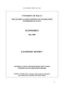 ECONOMICS EXAMINERS’ REPORT* UNIVERSITY OF MALTA