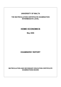 HOME ECONOMICS EXAMINERS’ REPORT UNIVERSITY OF MALTA