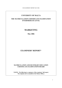 MARKETING EXAMINERS’ REPORT* UNIVERSITY OF MALTA