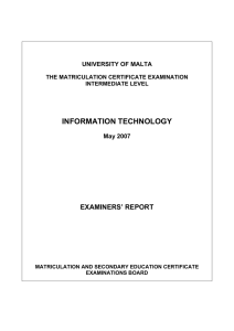 INFORMATION TECHNOLOGY EXAMINERS’ REPORT UNIVERSITY OF MALTA
