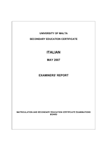 ITALIAN  MAY 2007 EXAMINERS’ REPORT