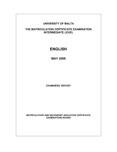 ENGLISH MAY 2008 UNIVERSITY OF MALTA THE MATRICULATION CERTIFICATE EXAMINATION