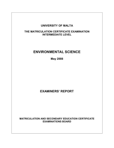 ENVIRONMENTAL SCIENCE EXAMINERS’ REPORT UNIVERSITY OF MALTA