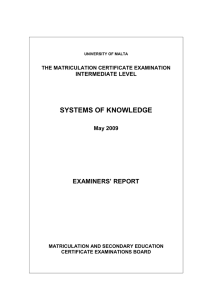 SYSTEMS OF KNOWLEDGE EXAMINERS’ REPORT  INTERMEDIATE LEVEL