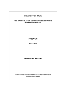 FRENCH MAY 2011 EXAMINERS’ REPORT