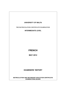 FRENCH MAY 2012 EXAMINERS’ REPORT