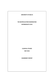 UNIVERSITY OF MALTA THE MATRICULATION EXAMINATION INTERMEDIATE LEVEL CLASSICAL STUDIES