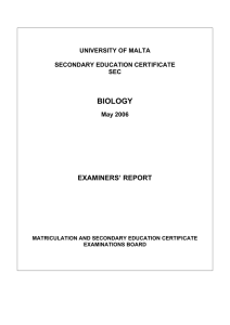 BIOLOGY EXAMINERS’ REPORT UNIVERSITY OF MALTA