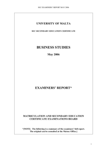 BUSINESS STUDIES  EXAMINERS’ REPORT* UNIVERSITY OF MALTA