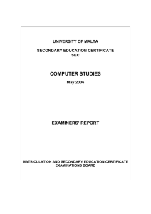 COMPUTER STUDIES EXAMINERS’ REPORT UNIVERSITY OF MALTA