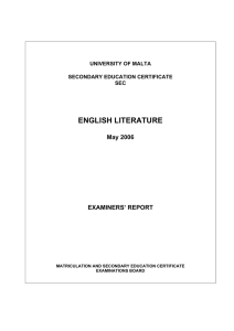 ENGLISH LITERATURE May 2006 EXAMINERS’ REPORT