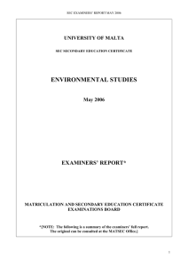 ENVIRONMENTAL STUDIES  EXAMINERS’ REPORT* UNIVERSITY OF MALTA