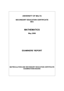 MATHEMATICS EXAMINERS’ REPORT UNIVERSITY OF MALTA