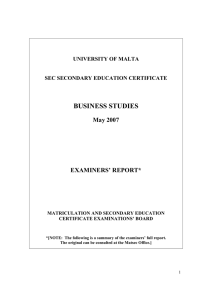 BUSINESS STUDIES May 2007  EXAMINERS’ REPORT*