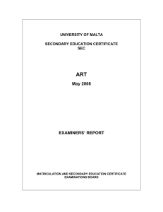ART May 2008 EXAMINERS’ REPORT