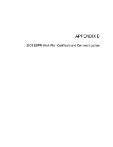 APPENDIX B 2008 ESPR Work Plan Certificate and Comment Letters