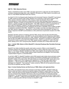 Where a Total Maximum Daily Load (“TMDL”) has been approved... urbanized roadways discharges storm water, MassDOT will assess such TMDL... BMP 7R:  TMDL Watershed Review