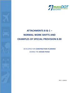 ATTACHMENTS B &amp; C – NORMAL WORK SHIFTS AND