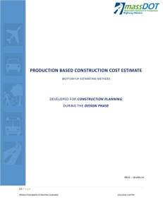 PRODUCTION BASED CONSTRUCTION COST ESTIMATE