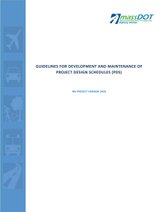 GUIDELINES FOR DEVELOPMENT AND MAINTENANCE OF PROJECT DESIGN SCHEDULES (PDS)