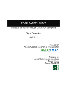 ROAD SAFETY AUDIT  Interstate 91 Viaduct through Downtown Springfield City of Springfield