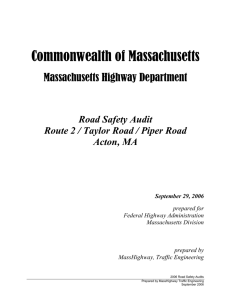 Commonwealth of Massachusetts Massachusetts Highway Department Road Safety Audit