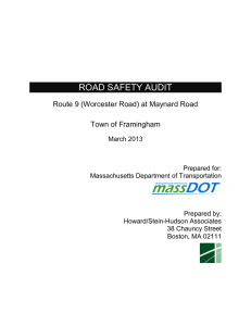 ROAD SAFETY AUDIT  Route 9 (Worcester Road) at Maynard Road