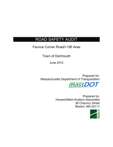 ROAD SAFETY AUDIT  Faunce Corner Road/I-195 Area Town of Dartmouth