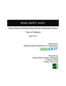 ROAD SAFETY AUDIT  Derby Street at Whiting Street (Route 53)/Gardner Street