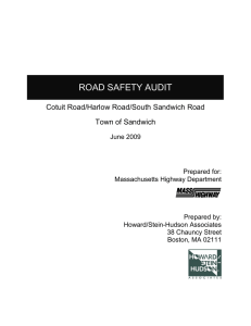 ROAD SAFETY AUDIT  Cotuit Road/Harlow Road/South Sandwich Road Town of Sandwich