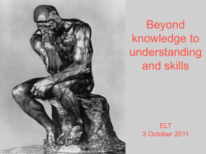 Beyond knowledge to understanding and skills