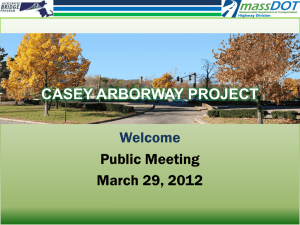 Welcome Public Meeting March 29, 2012 CASEY ARBORWAY PROJECT
