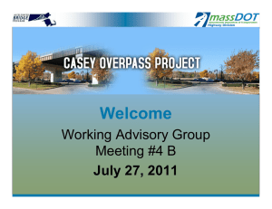 Welcome Working Advisory Group Meeting #4 B July 27, 2011