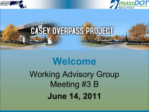 Welcome Working Advisory Group Meeting #3 B June 14, 2011