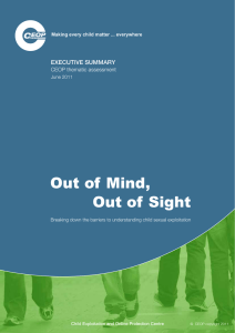 Out of Mind, Out of Sight EXECUTIVE SUMMARY