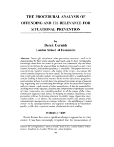 THE PROCEDURAL ANALYSIS OF OFFENDING AND ITS RELEVANCE FOR SITUATIONAL PREVENTION Derek Cornish
