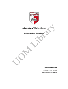 University of Malta Library E-Dissertations Guidelines  Step-by-Step Guide