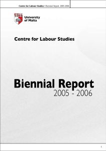 Biennial Report 2005 - 2006 Centre for Labour Studies University