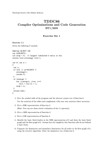 Compiler Optimizations and Code Generation Given the following C module: