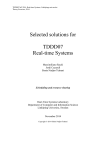 Selected solutions for TDDD07 Real-time Systems