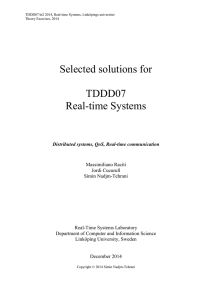 Selected solutions for TDDD07 Real-time Systems