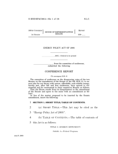 O:\END\EPAC300.lc (file 1 of 19) S.L.C. ENERGY POLICY ACT OF 2005