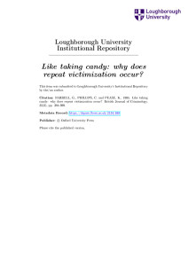 Like taking candy: why does repeat victimization occur? Loughborough University Institutional Repository