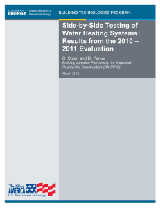 Side-by-Side Testing of Water Heating Systems: Results from the 2010 – 2011 Evaluation