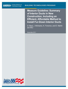 Measure Guideline: Summary of Interior Ducts in New Construction, Including an