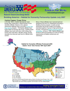 Building America – Habitat for Humanity Partnership Update July 2007 S Shine