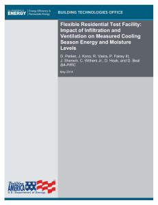 Flexible Residential Test Facility: Impact of Infiltration and Ventilation on Measured Cooling