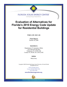 Evaluation of Alternatives for Florida’s 2010 Energy Code Update for Residential Buildings