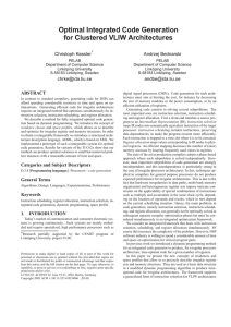 Optimal Integrated Code Generation for Clustered VLIW Architectures Christoph Kessler Andrzej Bednarski